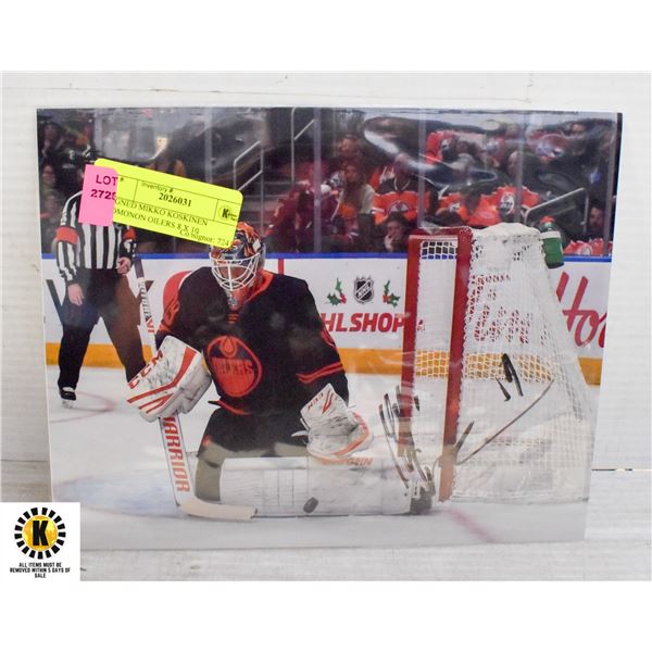 SIGNED MIKKO KOSKINEN EDMONON OILERS 8 X 10 * SIGNATURES UNVERIFIED *