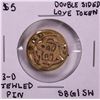 ND $5 Double Sided Love Token 3 Diamond Jeweled Pin "SBG" | "SW" ????