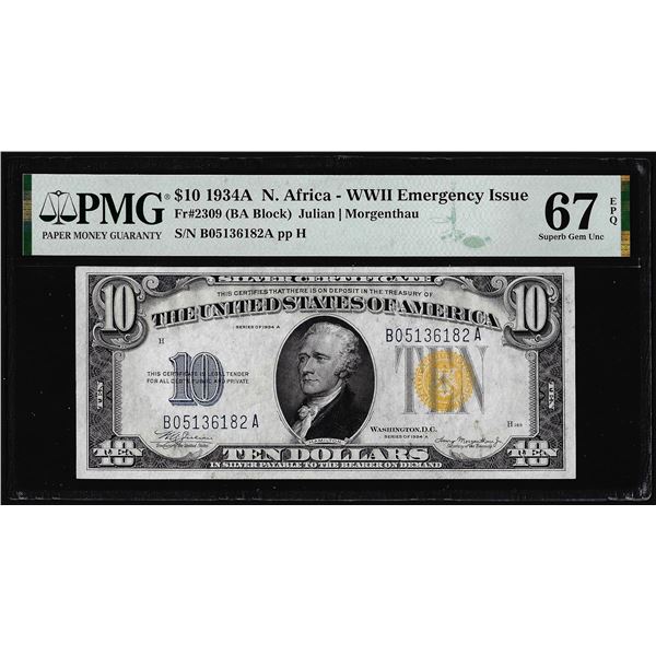 1934A $10 North Africa WWII Silver Certificate Note PMG Superb Gem Uncirculated 67EPQ