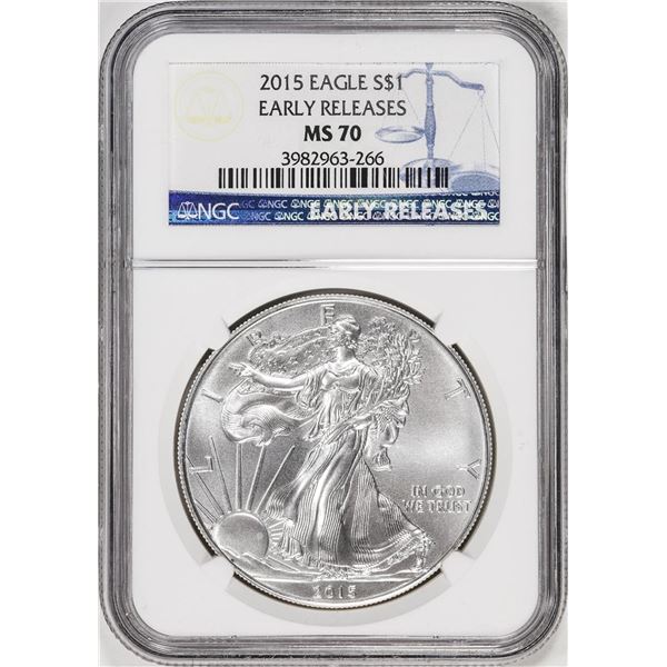 2015 $1 American Silver Eagle Coin NGC MS70 Early Releases