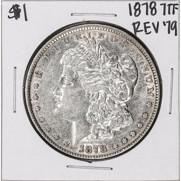 1878 7TF Reverse of 79' $1 Morgan Silver Dollar Coin