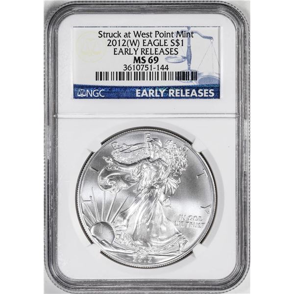 2012(W) $1 American Silver Eagle Coin NGC MS69 Early Releases West Point Mint