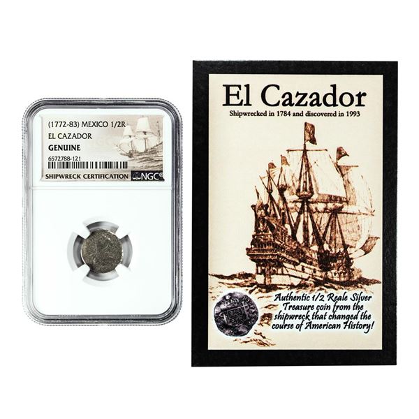 El Cazador Shipwreck (1772-83) Mexico 1/2 Real Silver Coin NGC Genuine w/ Story Card