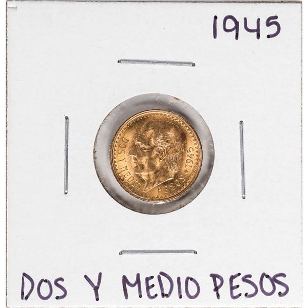1945 Mexico Dos Y Medio Pesos Gold Coin