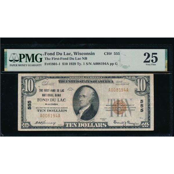 1929 $10 Fond Du Lac WI National PMG 25