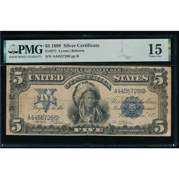 1899 $5 Chief Silver Certificate PMG 15