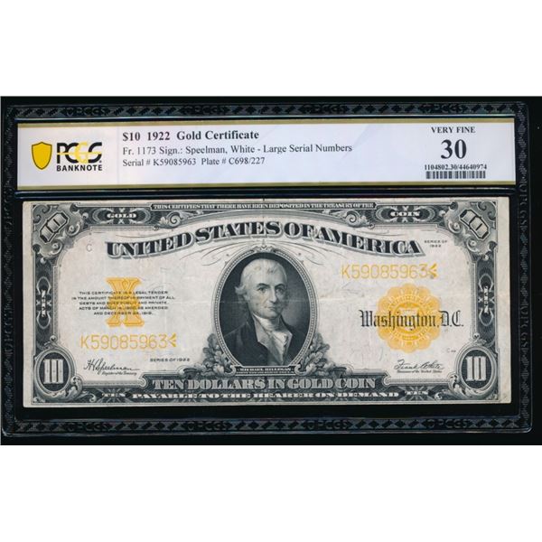 1922 $10 Gold Certificate PCGS 30
