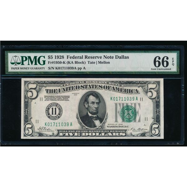1928 $5 Dallas FRN PMG 66EPQ