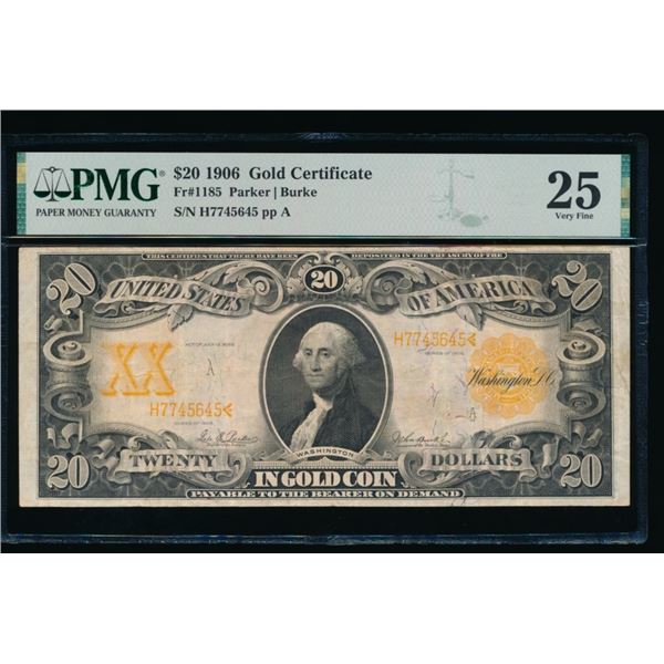 1906 $20 Gold Certificate PMG 25