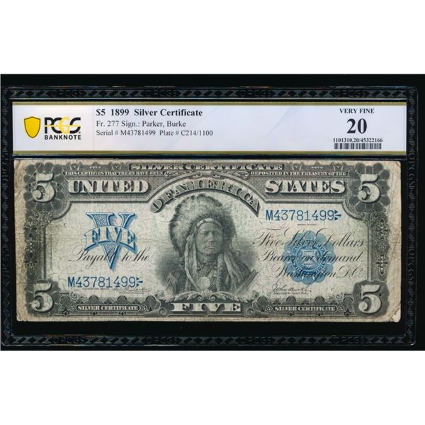 1899 $5 Chief Silver Certificate PCGS 20