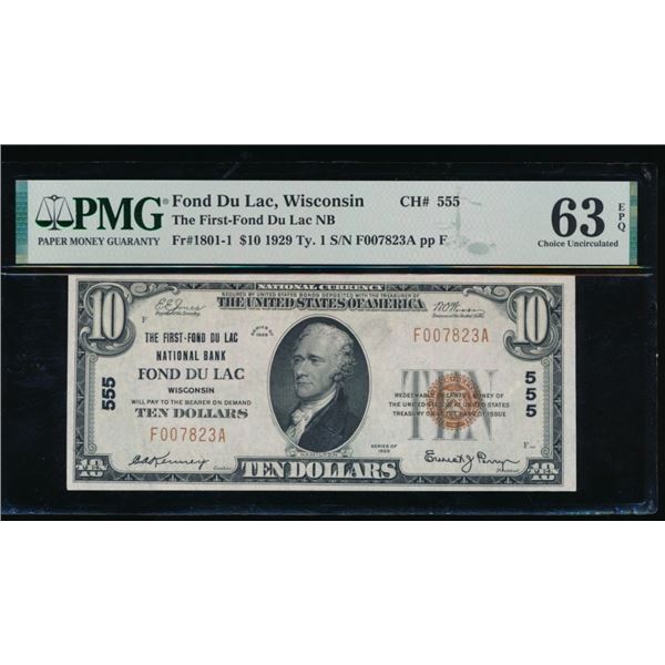 1929 $10 Fond Du Lac WI National PMG 63EPQ