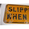 Image 2 : Slippery when wet sign 24x12