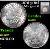 Image 1 : 1878-p 8tf Morgan Dollar $1 Graded ms63 By SEGS