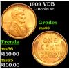 Image 1 : 1909 VDB Lincoln Cent 1c Grades GEM+ Unc