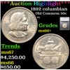 Image 1 : ***Auction Highlight*** 1892 columbian Old Commem Half Dollar 50c Graded ms66+ By SEGS (fc)