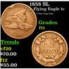 Image 1 : 1858 SL Flying Eagle Cent 1c Grades f+