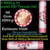 Image 1 : Shotgun Lincoln 1c roll, 2003-p 50 pcs Dunbar Wrapper