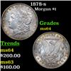 Image 1 : 1878-s Morgan Dollar $1 Grades Choice Unc