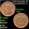 1855 Upright 55 Braided Hair Large Cent 1c Grades xf