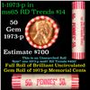 Shotgun Lincoln 1c roll, 1973-p 50 pcs Provident National Bank Wrapper