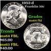 Image 1 : 1952-d Franklin Half Dollar 50c Grades Choice Unc FBL