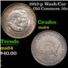 Image 1 : 1952-p Wash/Car Old Commem Half Dollar 50c Grades Choice Unc