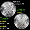 Image 1 : 1885-p Morgan Dollar $1 Grades GEM+ Unc