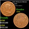 1863 Wilson's Medal Civil War Token 1c Grades vf++