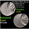 Image 1 : No Date Jefferson Nickel Mint Error 5c Grades GEM Unc