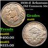 Image 1 : 1936-d Arkansas Old Commem Half Dollar 50c Grades GEM+ Unc