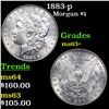 Image 1 : 1883-p Morgan Dollar $1 Grades Select+ Unc