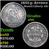 Image 1 : 1855-p Seated Liberty Dime Arrows 10c Grades xf+