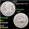 Image 1 : 1827 Capped Bust Dime 10c Grades vg+