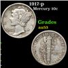 Image 1 : 1917-p Mercury Dime 10c Grades Select AU