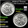 Image 1 : 1938-d Texas Old Commem Half Dollar 50c Graded ms66+ By SEGS