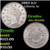 Image 1 : 1883 n/c Liberty Nickel 5c Grades Unc Details