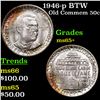 Image 1 : 1946-p BTW Old Commem Half Dollar 50c Grades GEM+ Unc