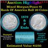***Auction Highlight*** Bank Of America 1879 & 'P' Ends Mixed Morgan/Peace Silver dollar roll, 20 co