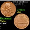 1961-d Lincoln Cent Mint Error 1c Grades xf+