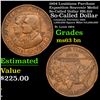 1904 Louisiana Purchase Exposition Souvenir Medal So-Called Dollar HK-316 Grades Select Unc BN