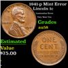 Image 1 : 1941-p Lincoln Cent Mint Error 1c Grades Choice AU/BU Slider