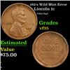 Image 1 : 192-s Lincoln Cent Wild Mint Error 1c Grades vf++
