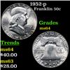 Image 1 : 1952-p Franklin Half Dollar 50c Grades Choice Unc