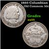 Image 1 : 1893 Columbian Old Commem Half Dollar 50c Grades Choice AU