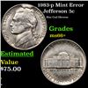 Image 1 : 1983-p Jefferson Nickel Mint Error 5c Grades GEM++ Unc
