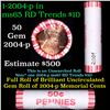 Image 1 : Shotgun Lincoln 1c roll, 2004-p 50 pcs N.F String & Son Wrapper