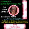 Image 1 : Shotgun Lincoln 1c roll, 2003-p 50 pcs Dunbar Wrapper
