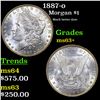 Image 1 : 1887-o Morgan Dollar $1 Grades Select+ Unc