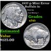 Image 1 : 1937-p Buffalo Nickel Mint Error 5c Grades xf+