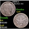 Image 1 : 1894-s Barber Quarter 25c Grades vg+